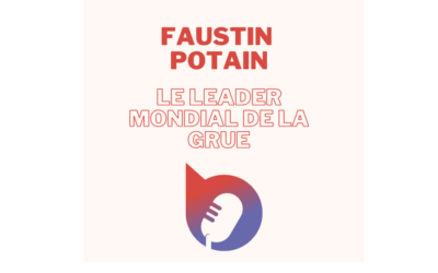 Qui était Faustin Potain, le leader mondial de la grue ?