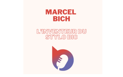 Qui était Marcel Bich, l’inventeur du stylo BIC (et de tant d’autres choses…) ?
