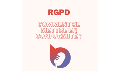 Comment se mettre en conformité avec le RGPD ?